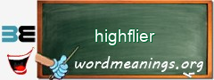 WordMeaning blackboard for highflier